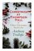 Christmas at Thompson Hall and Other Christmas Stories by Anthony Trollope : Christmas Specials Series