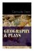 GEOGRAPHY and PLAYS : A Collection of Poems, Stories and Plays