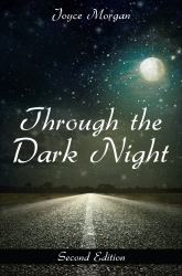 Through the Dark Night : Second Edition
