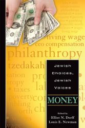 Jewish Choices, Jewish Voices : Money
