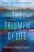 The Triumph of Life : A Narrative Theology of Judaism The Triumph of Life : A Narrative Theology of Judaism