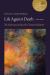 Life Against Death, Volume 2 : The Holocaust and Jewish-Christian Relations