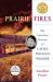 Prairie Fires : The American Dreams of Laura Ingalls Wilder
