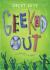 Geeked Out : A Lame New World