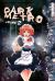 Dark Metro Manga Volume 2