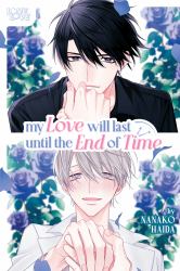 My Love Will Last until the End of Time