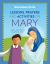 Lessons, Prayers and Activities on Mary : Enriching Faith