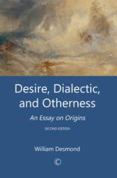 Desire, Dialectic and Otherness