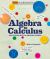 Inside Mathematics: Algebra to Calculus : Unlocking Math's Amazing Power