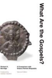 What Are the Gospels? : A Comparison with Graeco-Roman Biography