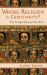 Whose Religion Is Christianity? : The Gospel Beyond the West