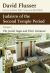 Judaism of the Second Temple Period : The Jewish Sages and Their Liturature