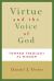 Virtue and the Voice of God : Toward Theology As Wisdom