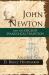 John Newton and the English Evangelical Tradition : Between the Conversions of Wesley and Wilberforce