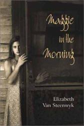 Maggie in the Morning