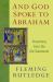 And God Spoke to Abraham : Preaching from the Old Testament
