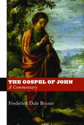 The Gospel of John : A Commentary