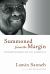 Summoned from the Margin : Homecoming of an African