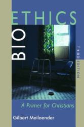 Bioethics : A Primer