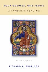 Four Gospels, One Jesus? : A Symbolic Reading