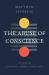 The Abuse of Conscience : A Century of Catholic Moral Theology