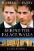 William and Harry : Behind the Palace Walls