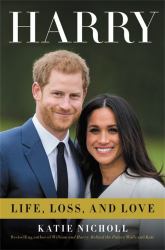 Harry : Life, Loss, and Love