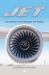 Jet : The Engine That Changed the World