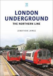 London Underground : The Northern Line