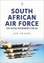 South African Air Force : The Flying Springboks, 1939-80