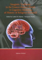 Imagistic Traditions in the Graeco-Roman World : A Cognitive Modeling of History of Religious Research