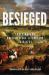 Besieged : Early Modern British Siege Literature, 1642-1722 Besieged : Early Modern British Siege Literature, 1642-1722