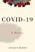 Covid-19 : A History