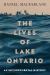 The Lives of Lake Ontario : An Environmental History