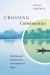 Crossing Communities : Muslims and Christians in Contemporary Egypt