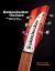 Rickenbacker Guitars : Pioneers of the Electric Guitar