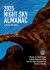 2025 Night Sky Almanac : A Month-By-Month Guide to North America's Skies from the Royal Astronomical Society of Canada