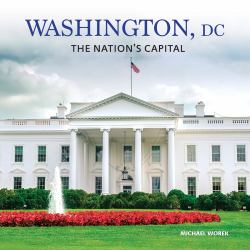Washington, DC : The Nation's Capital