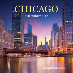 Chicago : The Windy City