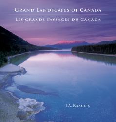 Grand Landscapes of Canada -- les Grands Paysages