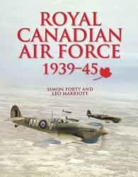Royal Canadian Air Force : 1939-45