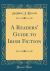 A Readers' Guide to Irish Fiction (Classic Reprint)