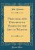Practical and Descriptive Essays on the Art of Weaving (Classic Reprint)