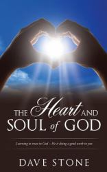 The Heart and Soul of God
