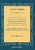 A Priced Catalogue of the Whole Stock of Theological Books, for the Most Part Second-Hand, of the Late Firm of Dickinson and Higham : Together with the Additions Thereto Made During the Printing of the Catalogue (Classic Reprint)