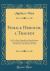 Female Heroism, a Tragedy : In Five Acts, Founded on Revolutionary Events That Occurred in France, in the Summer and Autumn of 1793 (Classic Reprint)