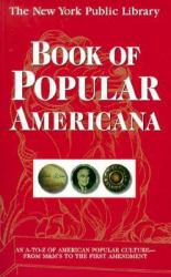 The New York Public Library Book of Popular Americana