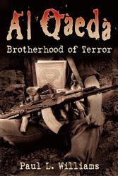 Al-Qaeda : Brotherhood of Terror