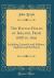 The Battle-Fields of Ireland, from 1688 To 1691 : Including Limerick and Athlone, Aughrim and the Boyne (Classic Reprint)