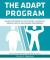 The Adapt Program : How to Adapt into a Fat Burning Machine